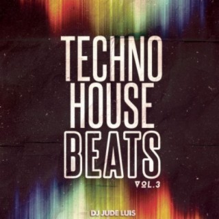 Techno House Beats, Vol. 3