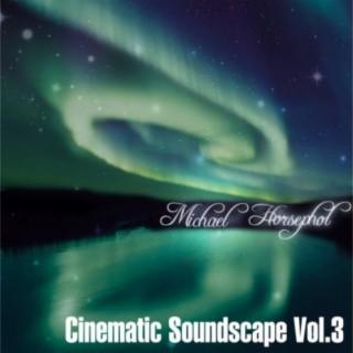 Cinematic Soundscape Vol, 3