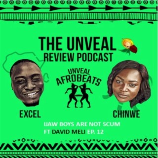 Ijaw Boys Are Not Scum Ep. 12 (Part 1)