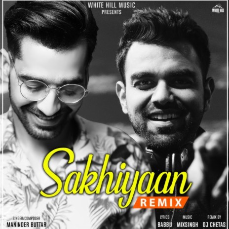 Sakhiyaan (Remix) | Boomplay Music