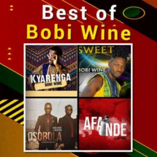 Best of Bobi Wine | Boomplay Music