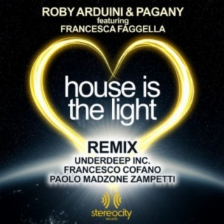 House Is The Light (Remix)