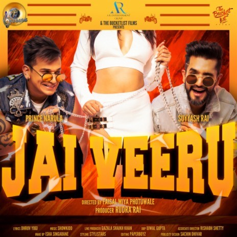 Jai Veeru ft. Prince Narula | Boomplay Music