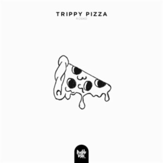 Trippy Pizza