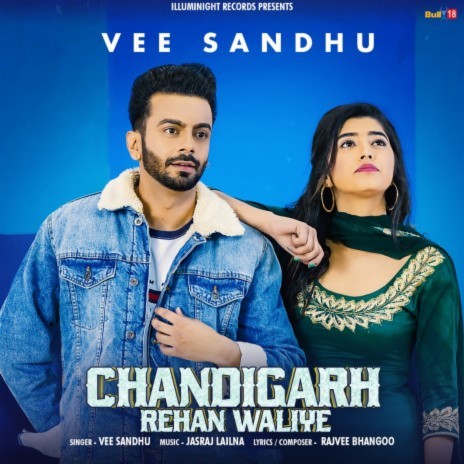 Chandigarh Rehan Waliye | Boomplay Music