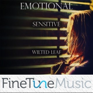 Emotional: Sensitive Wilted Leaf