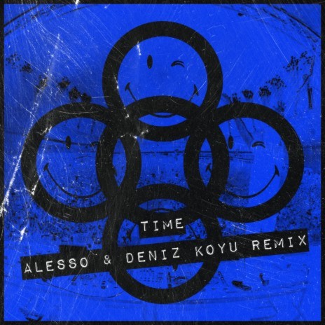 TIME (Alesso & Deniz Koyu Remix) ft. Deniz Koyu | Boomplay Music