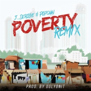 Poverty (Remix) ft. Popcaan lyrics | Boomplay Music