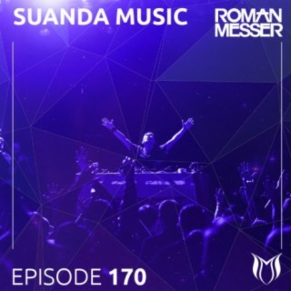 Suanda Music Episode 170 [Special #138]