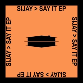 Say It EP