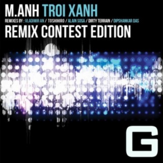 Troi Xanh Remix Contest Edition