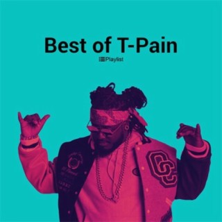 Best of T-Pain