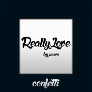 Really Love (Sad Mix)