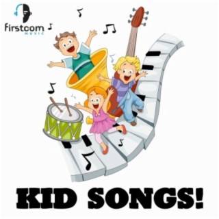 Kid Songs!