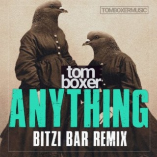 Anything (Bitzi Bar Remix)