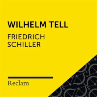 Schiller: Wilhelm Tell (Reclam Hörspiel)