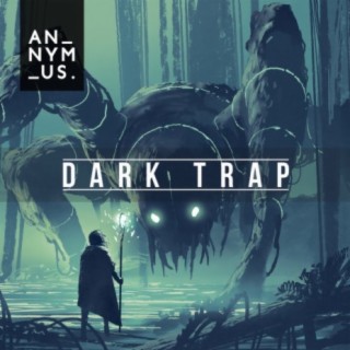 Dark Trap