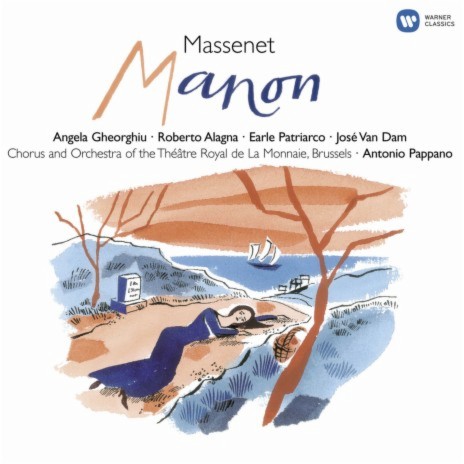 Manon, Act 2: C'est lui ! Que ma pâleur ne me trahisse pas (Manon, Des Grieux) ft. Angela Gheorghiu & Roberto Alagna | Boomplay Music