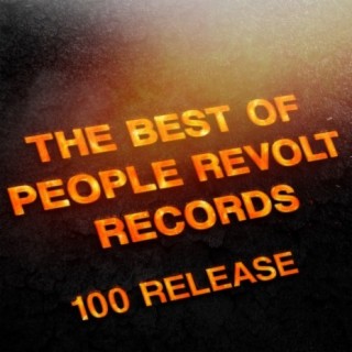 The Best of People Revolt Records