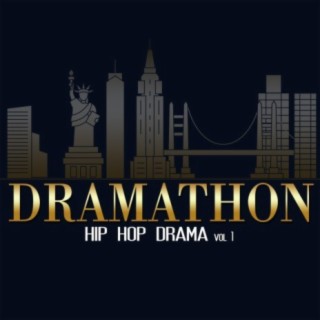 Dramathon: Hip Hop Drama