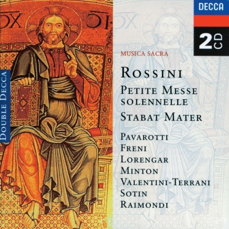 Rossini: Petite Messe solennelle - Credo: Et resurrexit ft. Lucia Valentini Terrani, Luciano Pavarotti, Ruggero Raimondi, Coro Polifonico de Teatro alla Scala & Leone Magiera | Boomplay Music