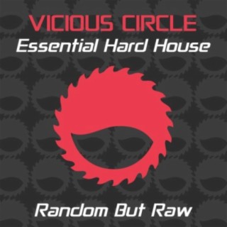 Essential Hard House, Vol. 11 (Mixed by Random But Raw)