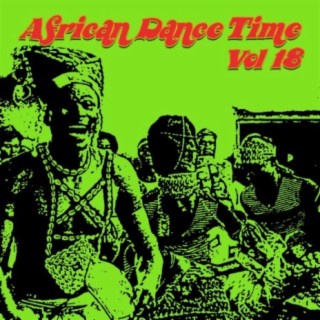 African Dance Time Vol, 18