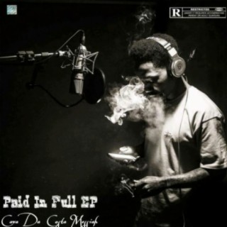 Paid In Full EP