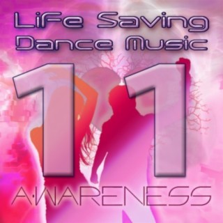 Life Saving Dance Music Vol. 11
