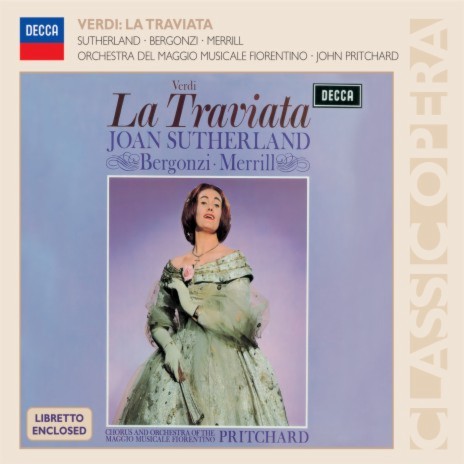 Verdi: La traviata / Act 1: "E strano!...Ah, fors'è lui" ft. Orchestra del Maggio Musicale Fiorentino & Sir John Pritchard | Boomplay Music