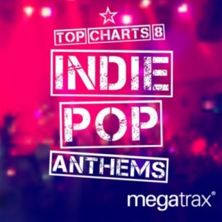 Indie Pop Anthems