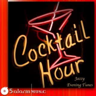 Cocktail Hour: Jazzy Evening Tunes
