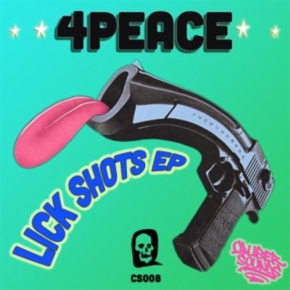 Lick Shots EP