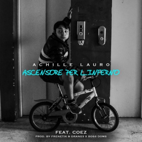 Ascensore per L'Inferno (feat. Coez) [Radio Edit] | Boomplay Music