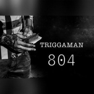 Triggaman