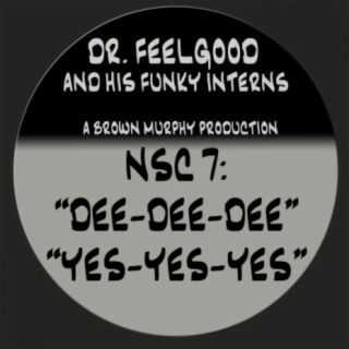 Dr. Feelgood & His Funky Interns