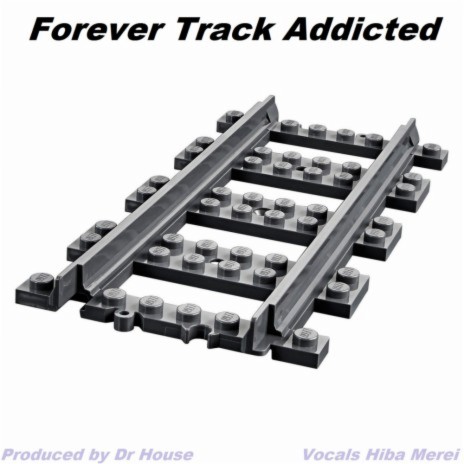 Forever Track Addicted | Boomplay Music