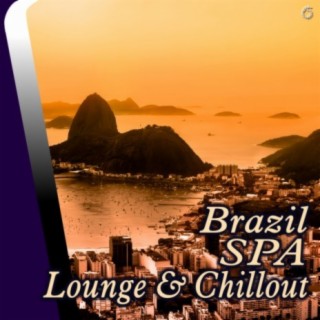 Brazil SPA Lounge & Chillout