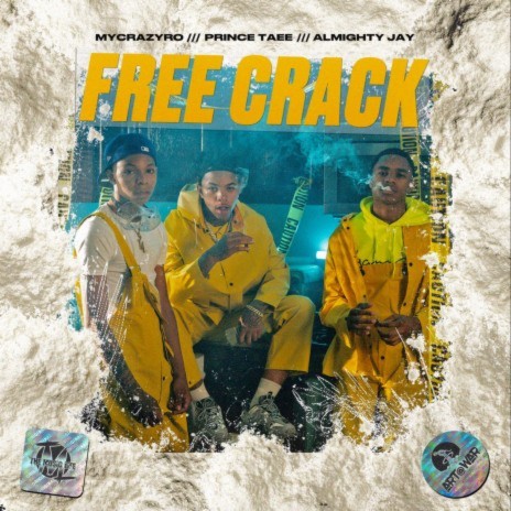 Free Crack (feat. YBN Almighty Jay & MyCrazyRO) | Boomplay Music