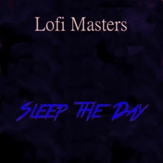 Sleep the Day (Lofi Beat)