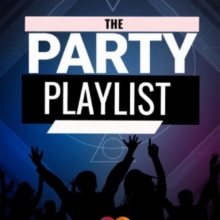The Party playlist .