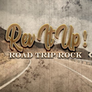 Rev It Up! Road Trip Rock