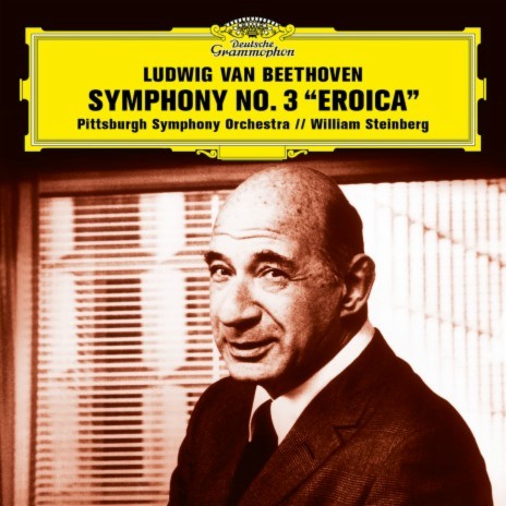 Beethoven: Symphony No. 3 in E-Flat Major, Op. 55 "Eroica": III. Scherzo. Allegro vivace ft. William Steinberg | Boomplay Music