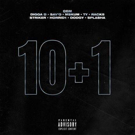 10+1 ft. Sav'o, MSkum, (CGM) TY, Rack5 & Striker | Boomplay Music