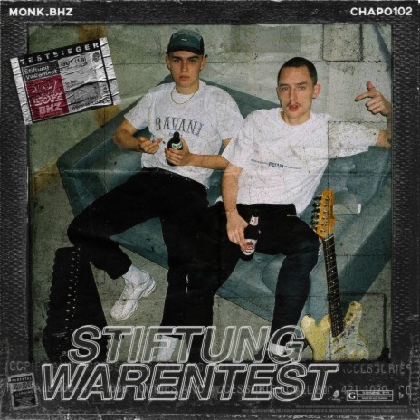 STIFTUNG WARENTEST ft. Monk & 102 Boyz | Boomplay Music