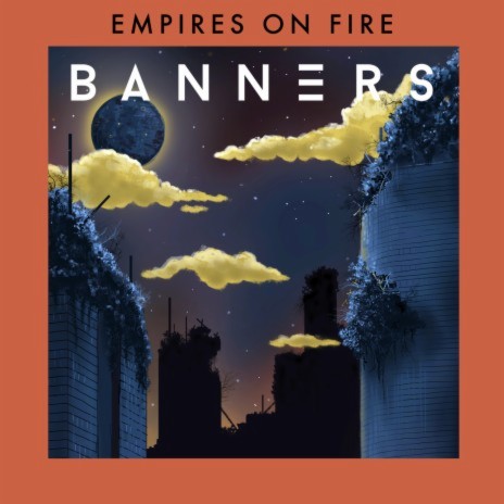 Empires On Fire | Boomplay Music