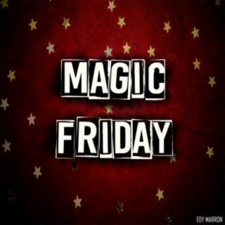 Magic Friday