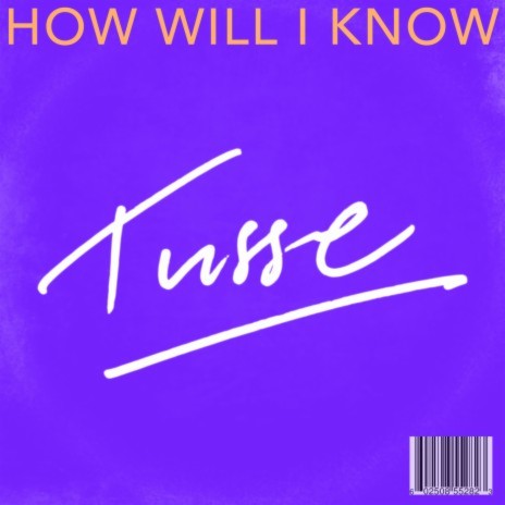 How Will I Know | Boomplay Music