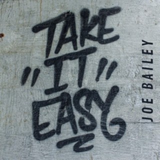 Take It Easy