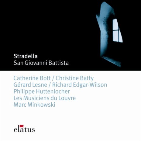 Stradella : San Giovanni Battista : Parte prima - Non piu, ferma non piu [San Giovanni Battista, Consigliero, Erode, Erodia la Figlia] ft. Les Musiciens du Louvre | Boomplay Music